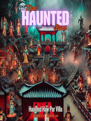 cover image of Haunted Haw Par Villa